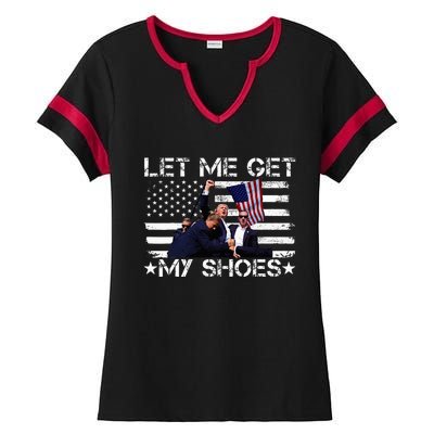 Funny Let Me Get My Shoes Ladies Halftime Notch Neck Tee