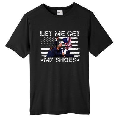 Funny Let Me Get My Shoes Tall Fusion ChromaSoft Performance T-Shirt