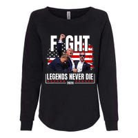 Fight Legends Never Die 2024 Trump Shooting Womens California Wash Sweatshirt