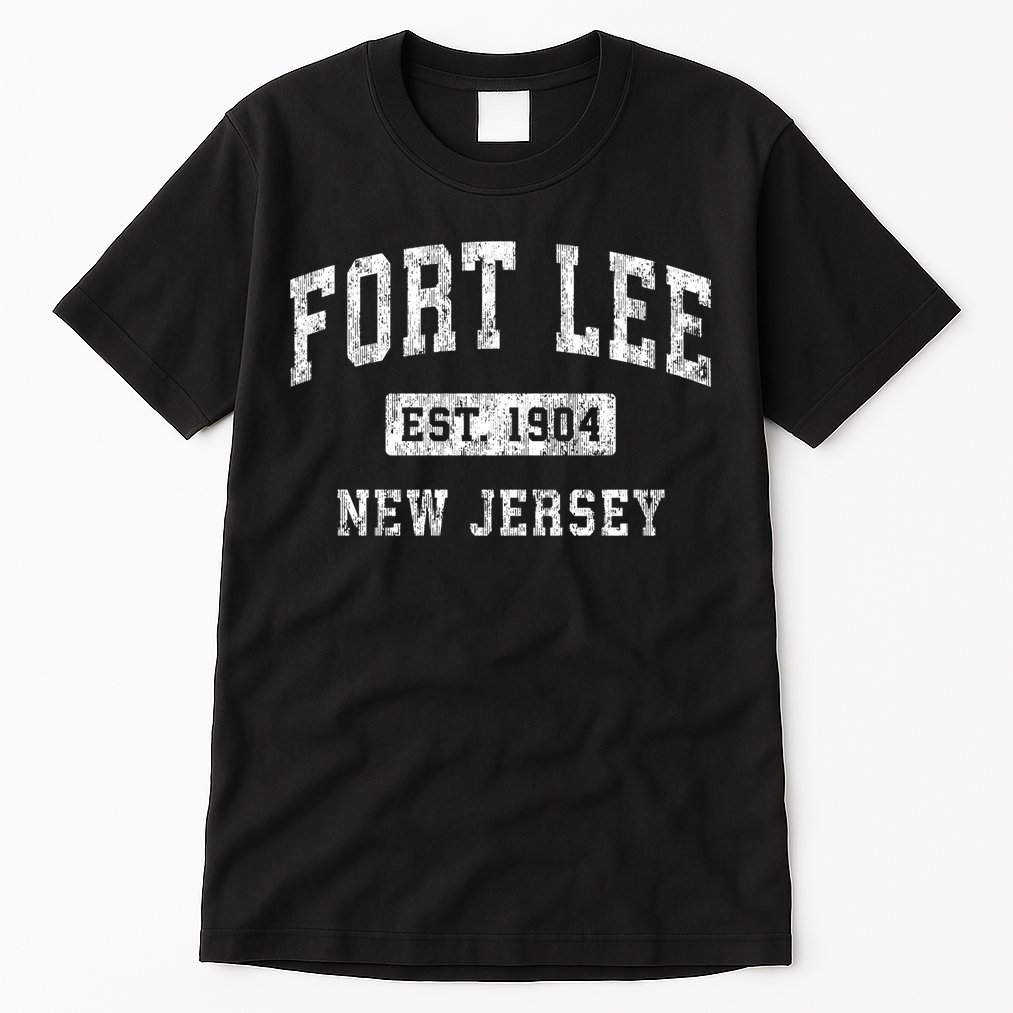 Fort Lee Nj & Retro Fort Lee Est. 1904 New Jersey Tall T-Shirt