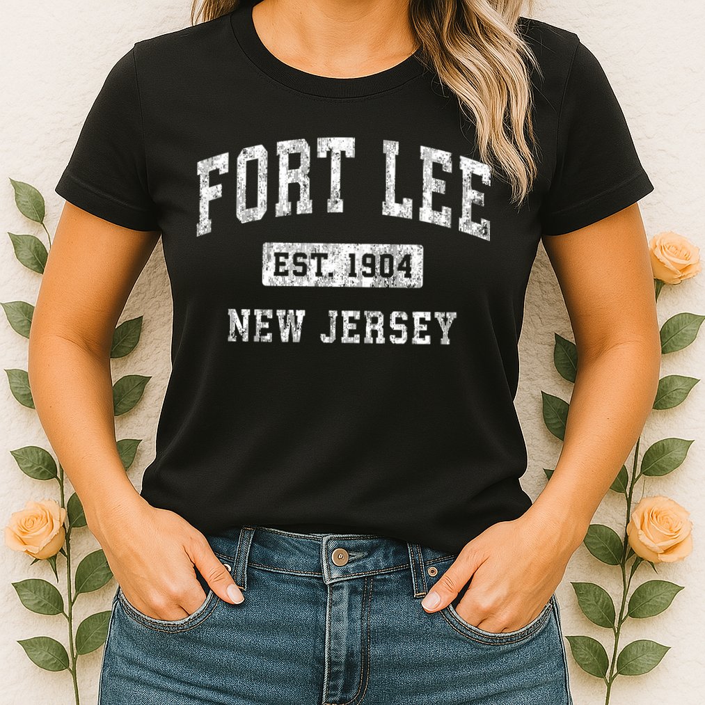 Fort Lee Nj & Retro Fort Lee Est. 1904 New Jersey Womens T-Shirt