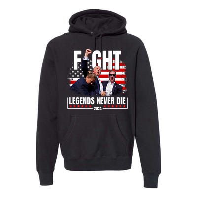 Fight Legends Never Die 2024 Premium Hoodie