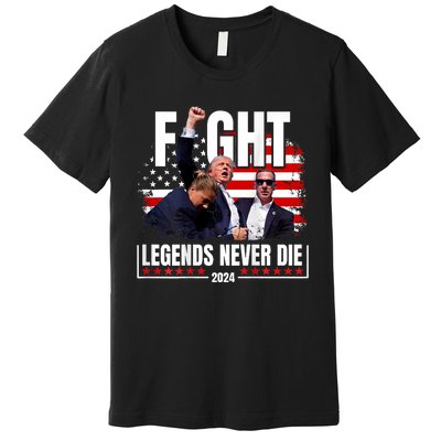 Fight Legends Never Die 2024 Premium T-Shirt