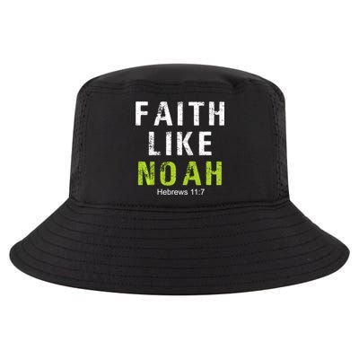 Faith Like Noah Hebrews 11:7 Cool Comfort Performance Bucket Hat