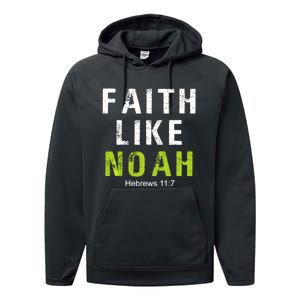 Faith Like Noah Hebrews 11:7 Performance Fleece Hoodie