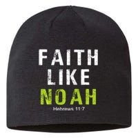 Faith Like Noah Hebrews 11:7 Sustainable Beanie