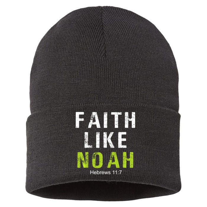 Faith Like Noah Hebrews 11:7 Sustainable Knit Beanie