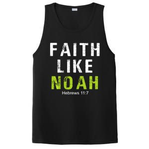 Faith Like Noah Hebrews 11:7 PosiCharge Competitor Tank