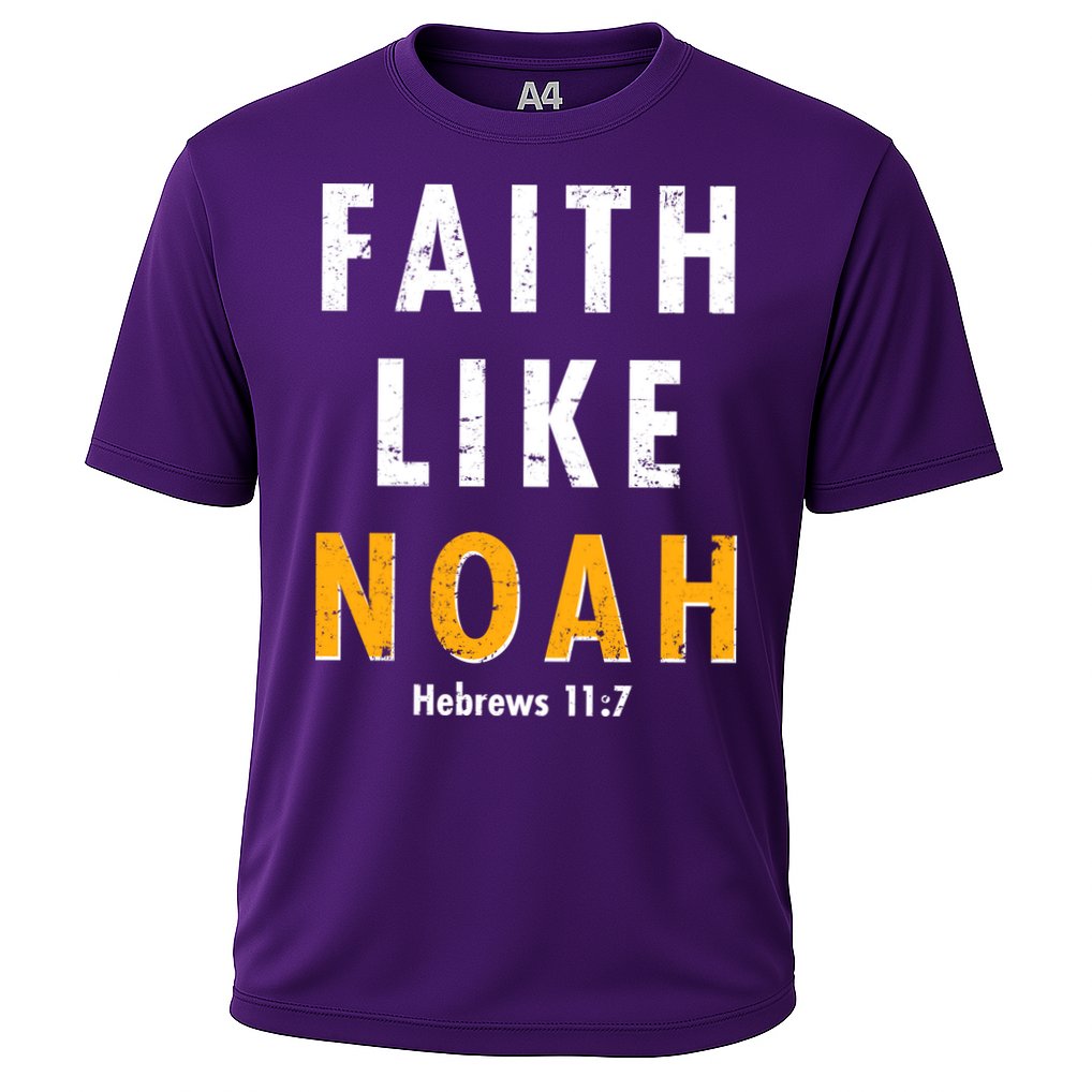 Faith Like Noah Hebrews 11:7 Cooling Performance Crew T-Shirt