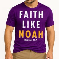 Faith Like Noah Hebrews 11:7 Cooling Performance Crew T-Shirt