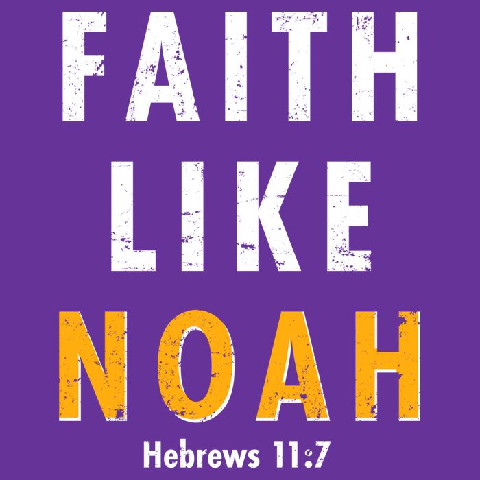 Faith Like Noah Hebrews 11:7 Cooling Performance Crew T-Shirt
