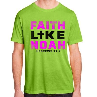 Faith Like Noah Hebrews 117 Adult ChromaSoft Performance T-Shirt