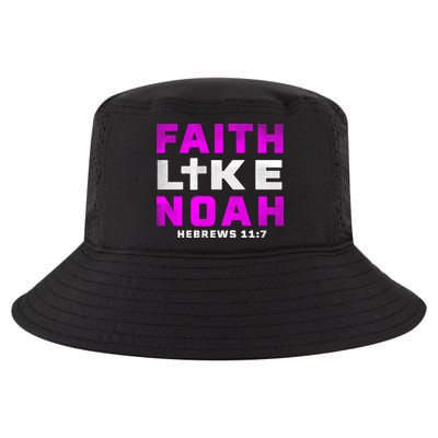 Faith Like Noah Hebrews 117 Cool Comfort Performance Bucket Hat