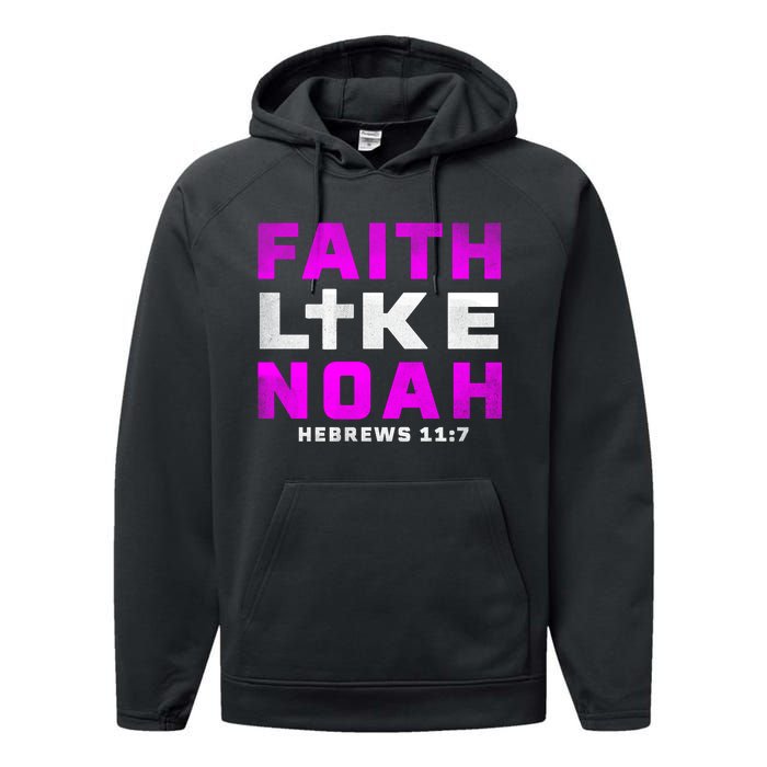 Faith Like Noah Hebrews 117 Performance Fleece Hoodie