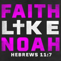 Faith Like Noah Hebrews 117 11oz C Handle Ceramic Mug