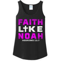 Faith Like Noah Hebrews 117 Ladies Essential Tank