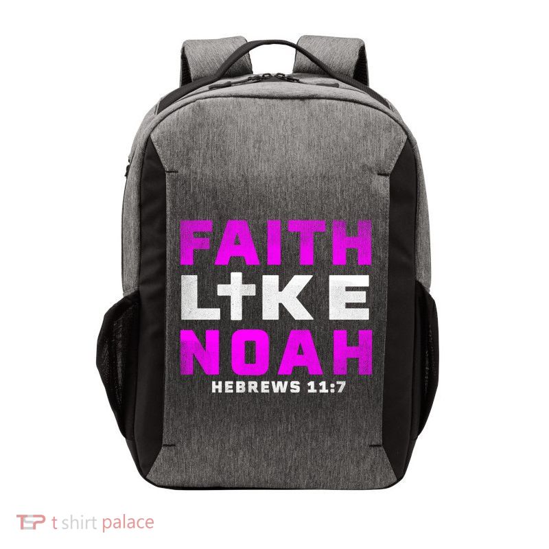 Faith Like Noah Hebrews 117 Vector Backpack