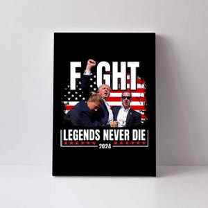 Fight Legends Never Die 2024 Trump Shooting Canvas