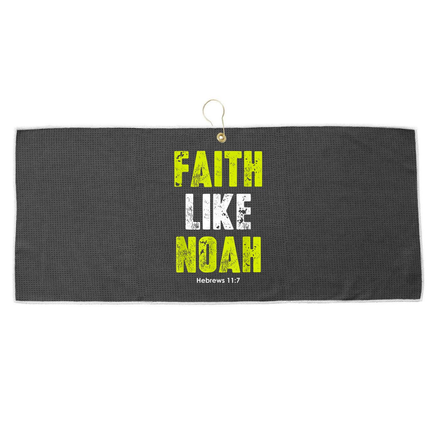 Faith Like Noah Large Microfiber Waffle Golf Towel