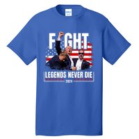 Fight Legends Never Die 2024 Trump Shooting Tall T-Shirt