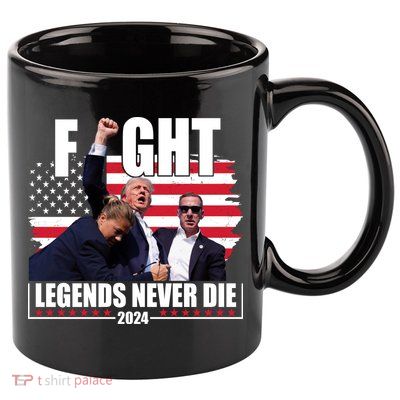 Fight Legends Never Die 2024 Trump Shooting Usa Flag 11oz C Handle Ceramic Mug