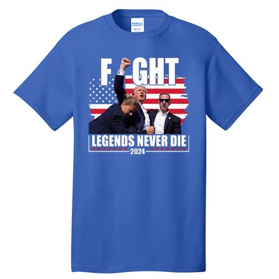 Fight Legends Never Die 2024 Trump Shooting Usa Flag Tall T-Shirt