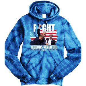 Fight Legends Never Die 2024 Trump Shooting Usa Flag Tie Dye Hoodie