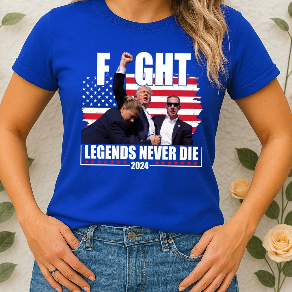 Fight Legends Never Die 2024 Trump Shooting Usa Flag Womens T-Shirt