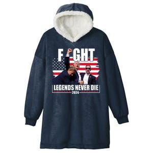 Fight Legends Never Die 2024 Trump Shooting Usa Flag Hooded Wearable Blanket