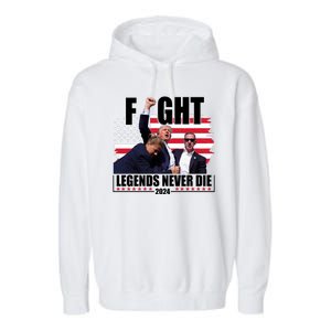 Fight Legends Never Die 2024 Trump Shooting Usa Flag Garment-Dyed Fleece Hoodie