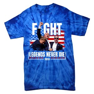 Fight Legends Never Die 2024 Trump Shooting Tie-Dye T-Shirt