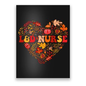 Fall L&D Nurse Thanksgiving Groovy Labor And Delivery Nurse Poster