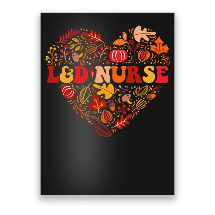 Fall L&D Nurse Thanksgiving Groovy Labor And Delivery Nurse Poster