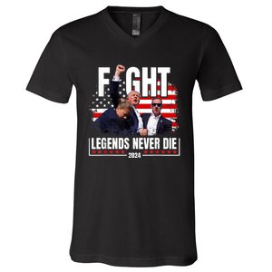 Fight Legends Never Die 2024 Trump Shooting V-Neck T-Shirt