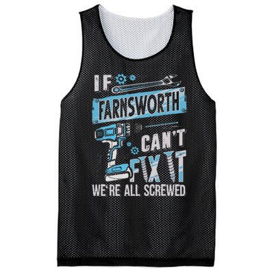 Farnsworth Last Name If Farnsworth CanT Fix It Mesh Reversible Basketball Jersey Tank