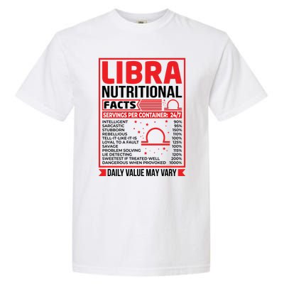 Funny Libra Nutritional Facts Birthday Gift Garment-Dyed Heavyweight T-Shirt