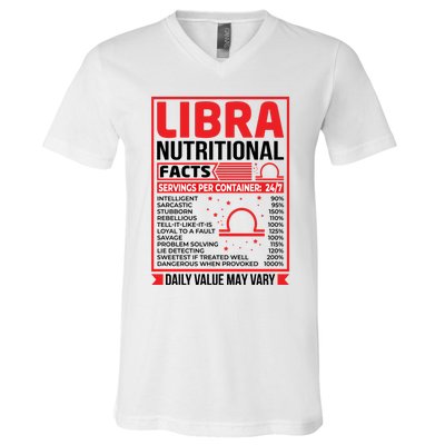 Funny Libra Nutritional Facts Birthday Gift V-Neck T-Shirt