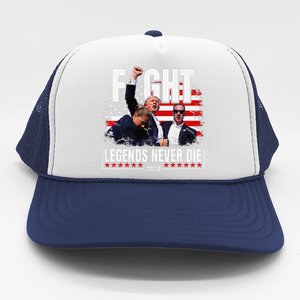 Fight Legends Never Die 2024 Trump Shooting Premium Trucker Hat