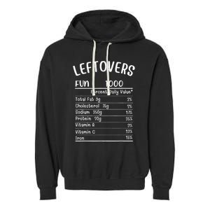 Funny Leftovers Nutrition Facts Thanksgiving Matching Family Garment-Dyed Fleece Hoodie