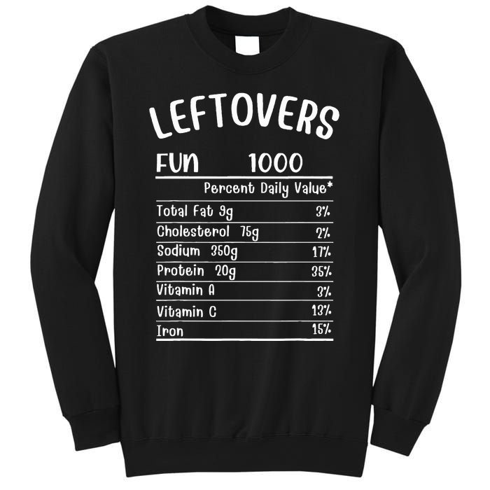 Funny Leftovers Nutrition Facts Thanksgiving Matching Family Sweatshirt