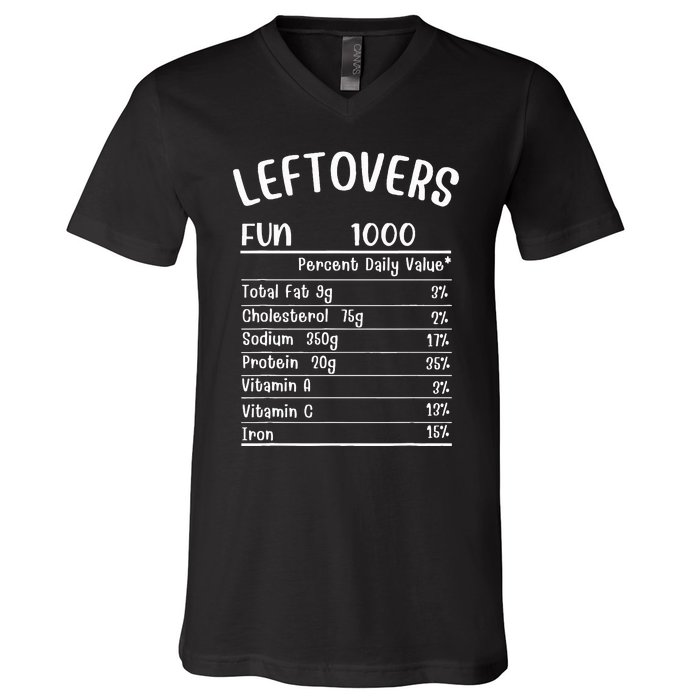 Funny Leftovers Nutrition Facts Thanksgiving Matching Family V-Neck T-Shirt