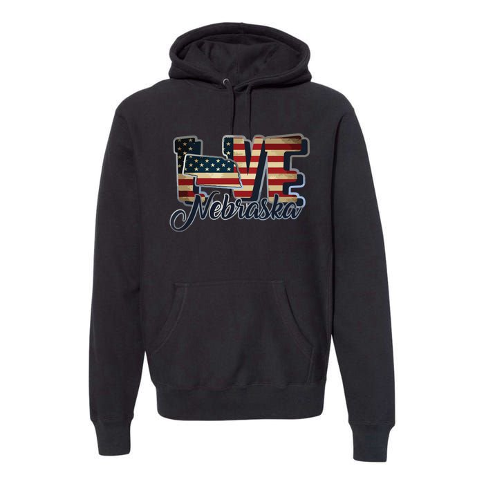 Funny Love Nebraska American Flag Patriotic Premium Hoodie