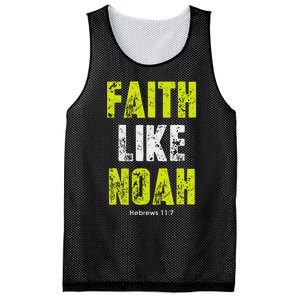 Faith Like Noah Hebrews 117 Christian Quotes Mesh Reversible Basketball Jersey Tank