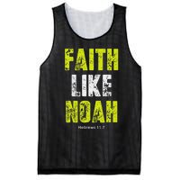 Faith Like Noah Hebrews 117 Christian Quotes Mesh Reversible Basketball Jersey Tank