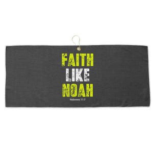 Faith Like Noah Hebrews 117 Christian Quotes Large Microfiber Waffle Golf Towel