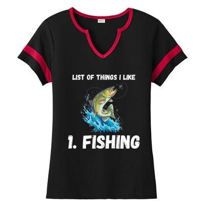 Fishing List Of Things I Like Fishing Hobby Fishing Game Ladies Halftime Notch Neck Tee