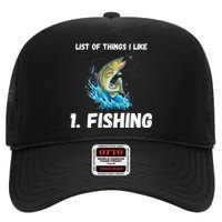 Fishing List Of Things I Like Fishing Hobby Fishing Game High Crown Mesh Back Trucker Hat