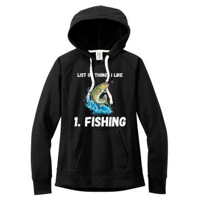 Fishing List Of Things I Like Fishing Hobby Fishing Game Women's Fleece Hoodie