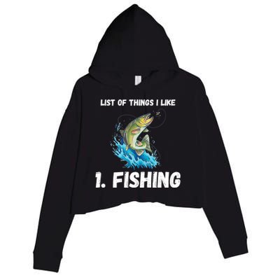 Fishing List Of Things I Like Fishing Hobby Fishing Game Crop Fleece Hoodie