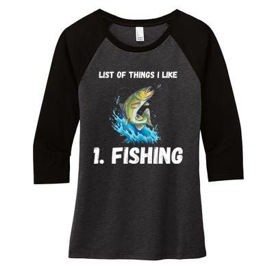 Fishing List Of Things I Like Fishing Hobby Fishing Game Women's Tri-Blend 3/4-Sleeve Raglan Shirt